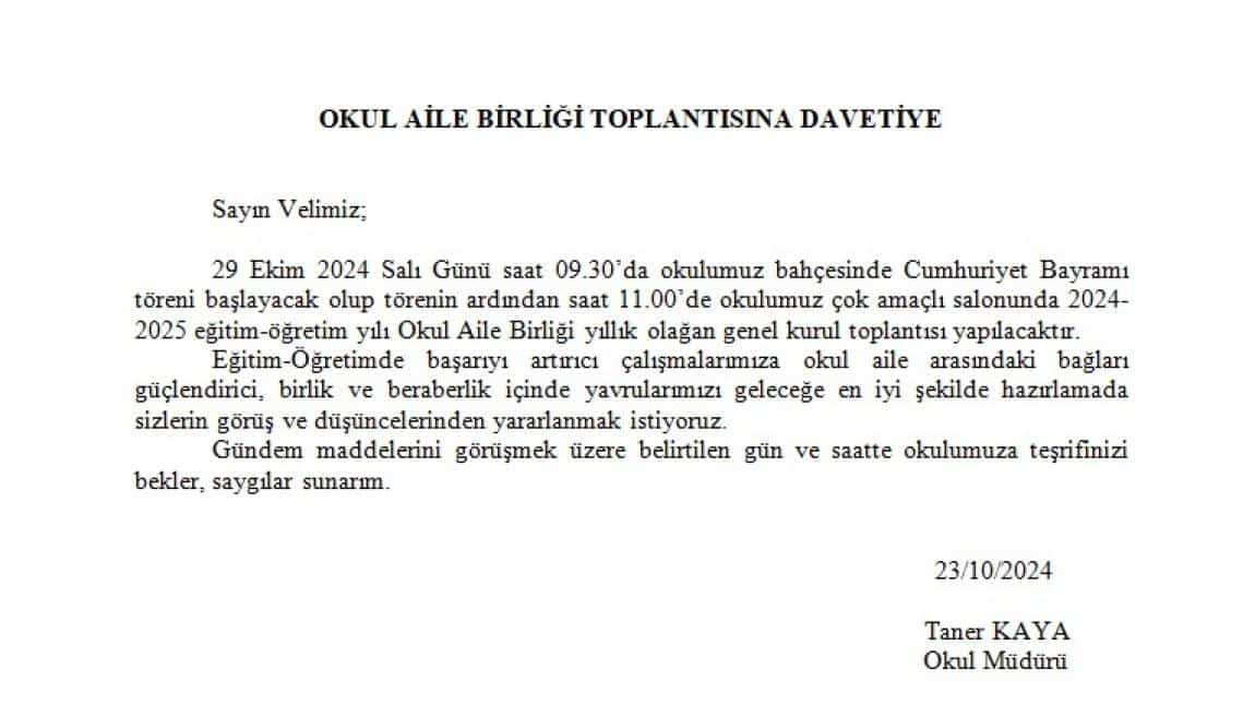 2024-2025 EĞİTİM ÖĞRETİM YILI OKUL AİLE BİRLİĞİ GENEL KURUL TOPLANTISI